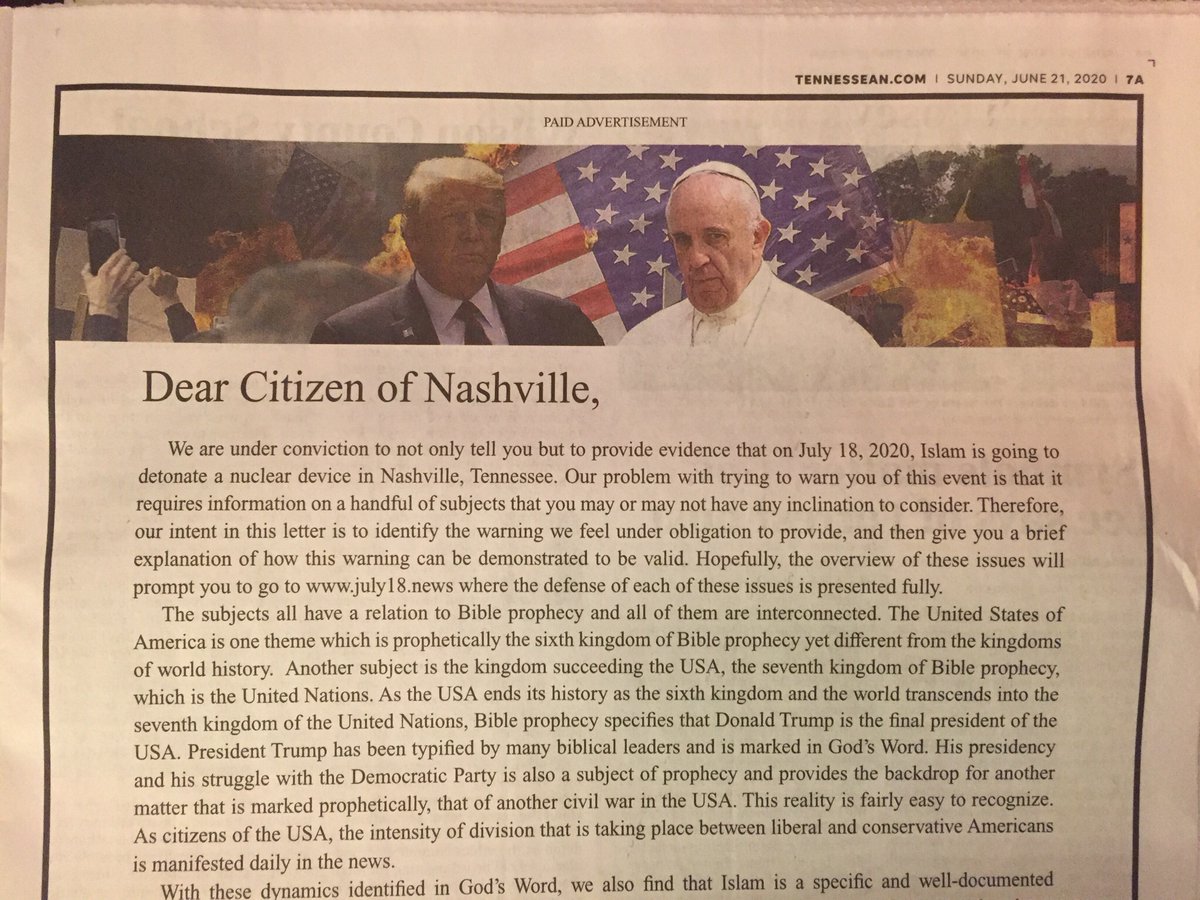 This morning, the Nashville @Tennessean — the largest newspaper in the state — published a full-page ad from a far-right client warning Islam is going to detonate a nuclear device in Nashville, Tennessee. It's accompanied by photos of Donald Trump and Pope Francis